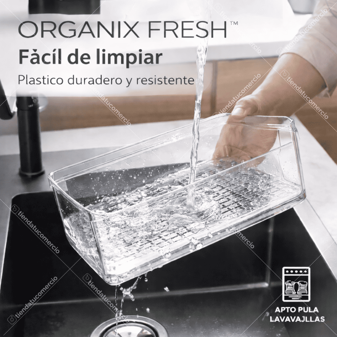 ORGANIX FRESH™ — Sistema de Organización con Drenaje inteligente x7