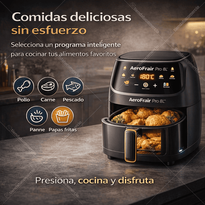 AEROFRAIR PRO 8L™ – Freidora de Aire Inteligente
